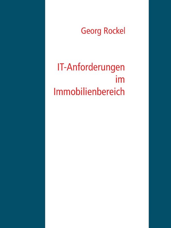 IT-Anforderungen im ImmobilienbereichEbook