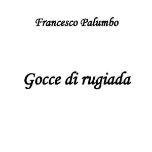 Gocce di RugiadaEbook Gocce di RugiadaEbook