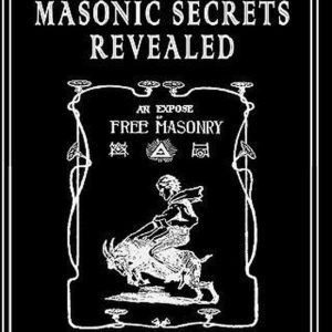 Masonic Secrets Revealed Masonic Secrets Revealed