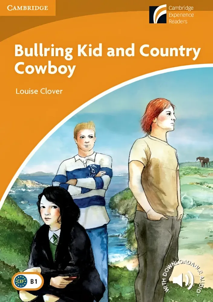 Cambridge discovery readers 4: bullring kid and country cowboy