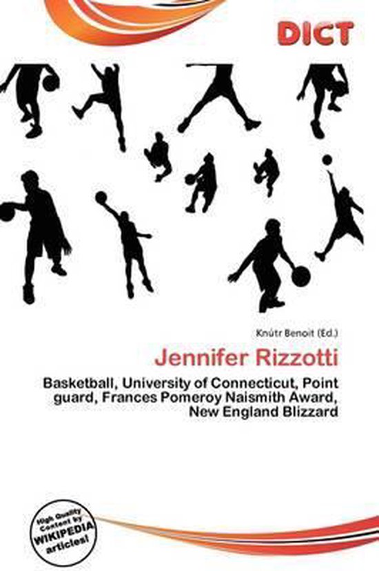 Jennifer Rizzotti Basketball, University of Connecticut, Point guard, Frances Pomeroy Naismith Award, New England Blizzard