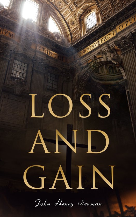 Loss and GainEbook Tale of a Convert (Psychological Novel)