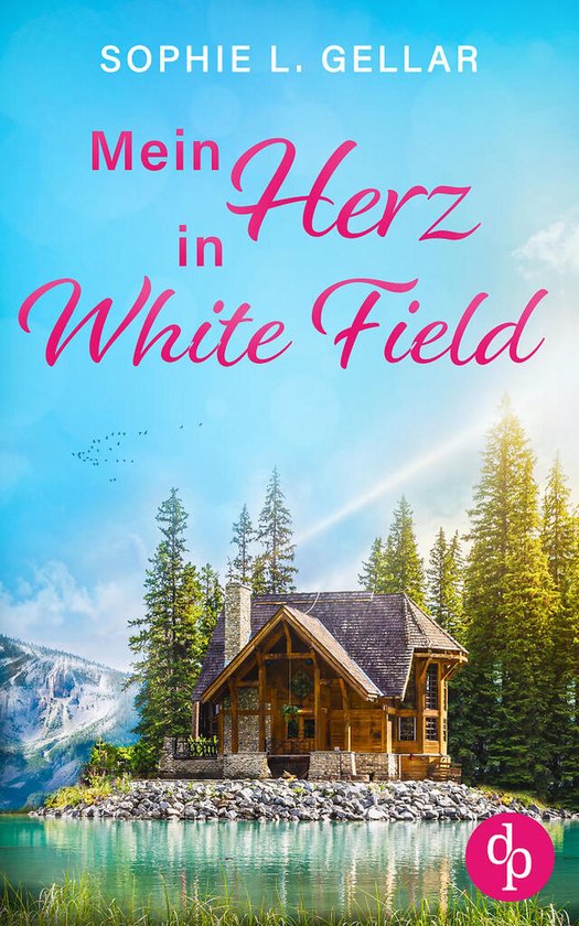 Mein Herz in White Field Ein Second Chance LiebesromanEbook Manchmal führt der Weg zur wahren Liebe zurück in die Vergangenheit
