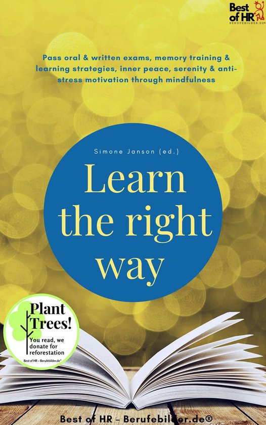 Goals Ready Edition - Learn the right wayEbook Incl. Bonus – Pass oral & written exams, memory training & learning strategies, inner peace, serenity & anti-stress motivation through mindfulness