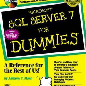 ISBN Microsoft SQL Server 7 For Dummies, Anglais, Livre broché, 359 pages ISBN Microsoft SQL Server 7 For Dummies, Anglais, Livre broché, 359 pages