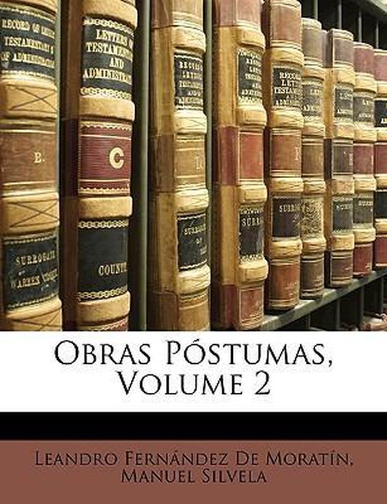 Obras Póstumas, Volume 2