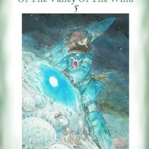 Nausicaa Of The Valley Of The Wind Vol 5 v. 5 Nausicaa Of The Valley Of The Wind Vol 5 v. 5