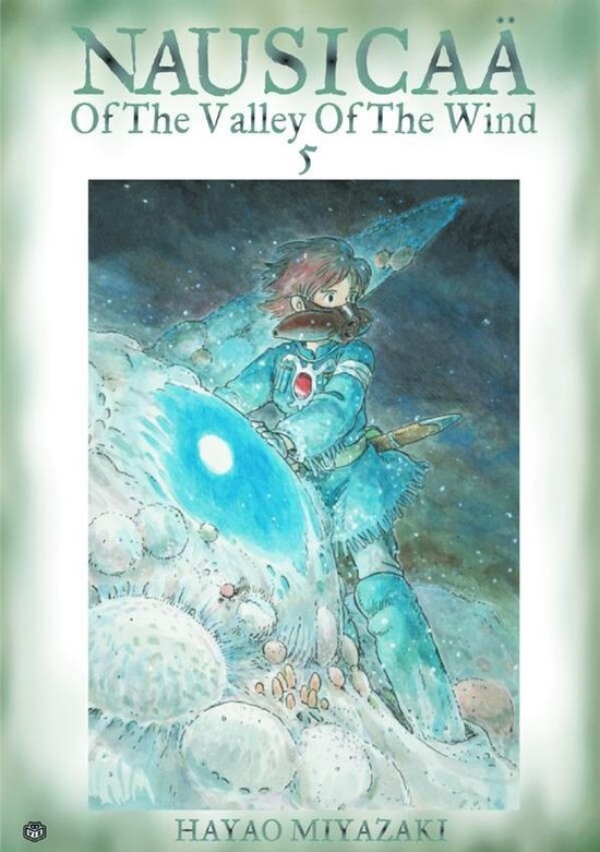 Nausicaa Of The Valley Of The Wind Vol 5 v. 5