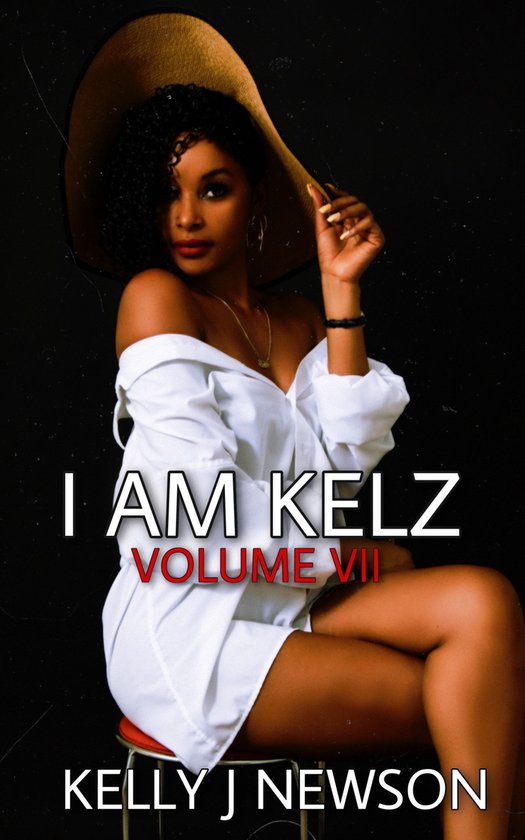 I Am Kelz Volume VIIEbook