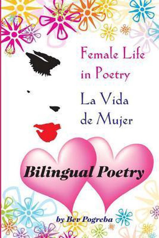 Female Life in Poetry Poems in Spanish & English