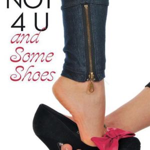 If Not 4 U and Some ShoesEbook If Not 4 U and Some ShoesEbook