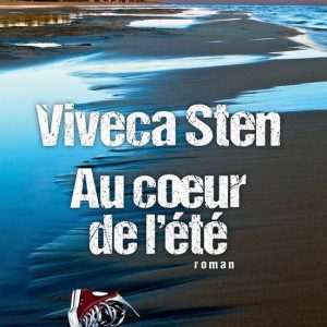Meurtres à Sandhamn 5 – Au coeur de l’étéEbook Meurtres à Sandhamn 5 – Au coeur de l’étéEbook