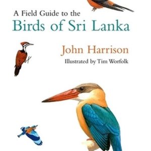 ISBN A Field Guide to the Birds of Sri Lanka, Anglais, Livre broché, 224 pages ISBN A Field Guide to the Birds of Sri Lanka, Anglais, Livre broché, 224 pages