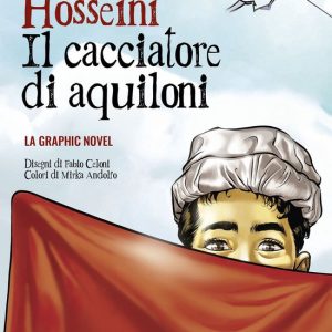 Il cacciatore di aquiloniEbook La graphic novel Il cacciatore di aquiloniEbook La graphic novel