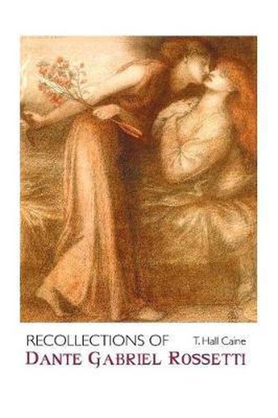 Painters- Recollections of Dante Gabriel Rossetti