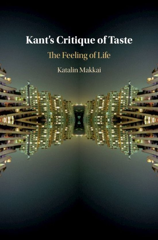 Kant's Critique of TasteEbook The Feeling of Life