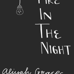 Fire in the Night