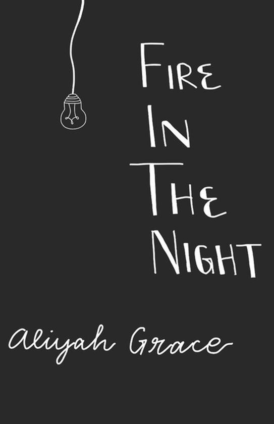 Fire in the Night