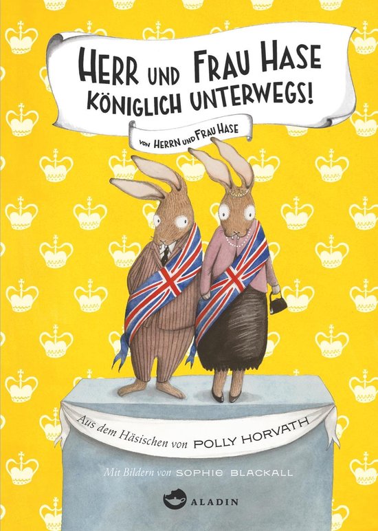 Herr und Frau Hase - Königlich unterwegs!Ebook