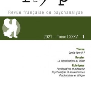ISBN Revue française de psychanalyse 2021, t. 85, n° 1 boek Psychologie Frans ISBN Revue française de psychanalyse 2021, t. 85, n° 1 boek Psychologie Frans