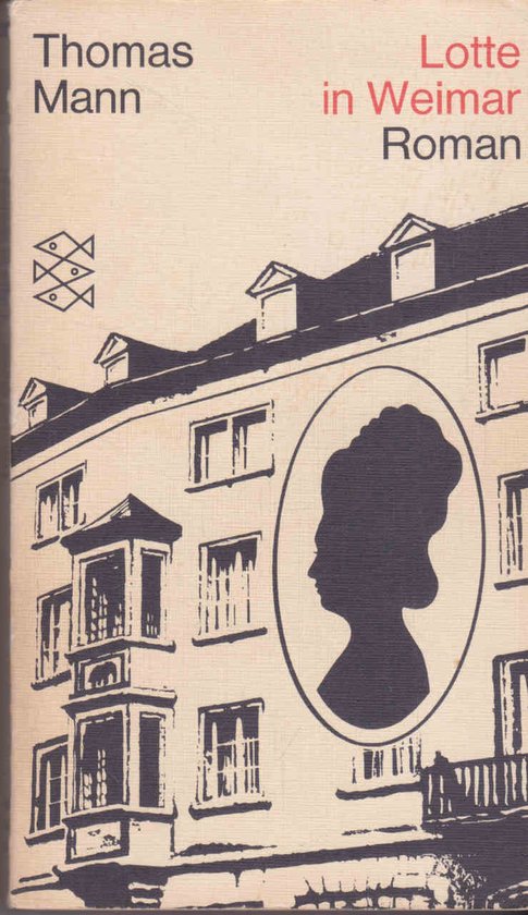Lotte in Weimar | Thomas Mann