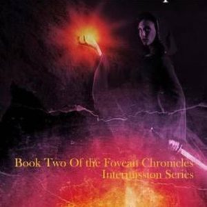 Not Your Father’s Eldadorian Empire Book Two of the Fovean Chronicles Intermission Not Your Father’s Eldadorian Empire Book Two of the Fovean Chronicles Intermission