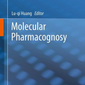 Molecular Pharmacognosy Molecular Pharmacognosy