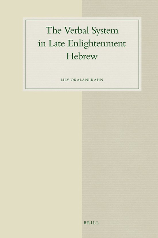 ISBN The Verbal System in Late Enlightenment Hebrew, Couverture rigide