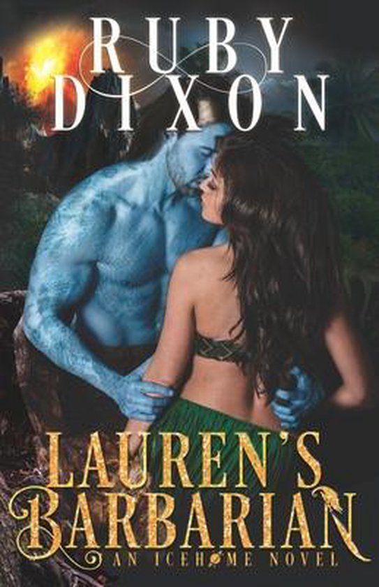 Icehome- Lauren's Barbarian A SciFi Alien Romance