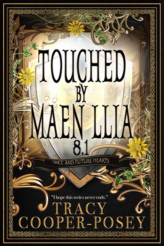 Once And Future Hearts 8.1 - Touched by Maen LliaEbook