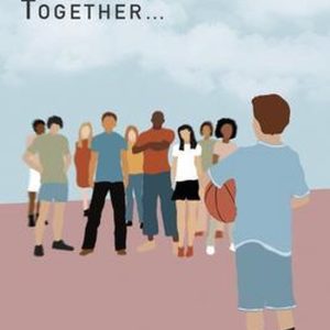 If We Stick Together If We Stick Together