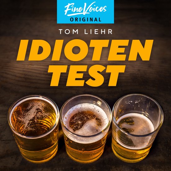 Idiotentest (ungekürzt)Livre audio