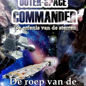 OUTER-SPACE COMMANDER 1 – De roep van de BeerstroomEbook De erfenis van de sterren
