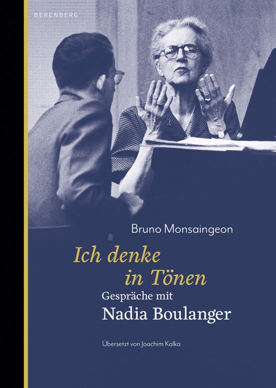 Ich denke in TönenEbook Gespräche mit Nadia Boulanger