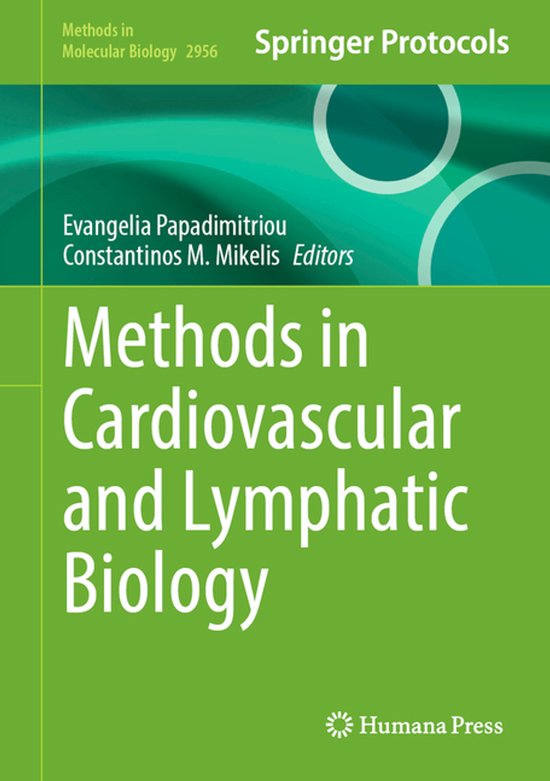 Methods in Molecular Biology2956- Methods in Cardiovascular and Lymphatic Biology