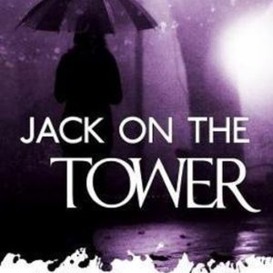 Jack on the Tower Jack on the Tower