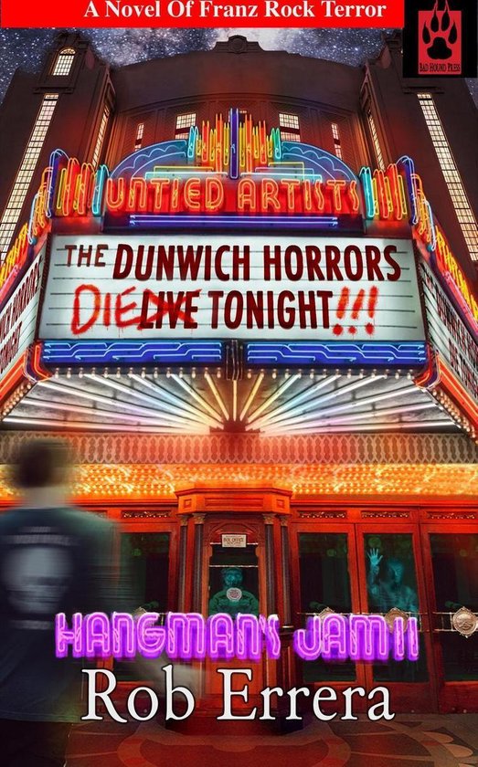 Franz Rock Terror 2 - The Dunwich Horrors Die Tonight! Hangman's Jam, Volume IIEbook Franz Rock Terror, #2