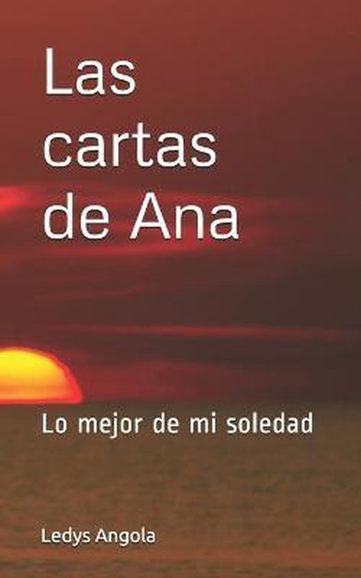 Las Cartas de Ana-Las cartas de Ana Le meilleur de mi joie