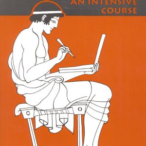 Greek An Intensive Course Greek An Intensive Course