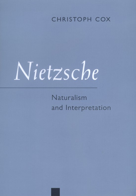 Nietzsche Naturalisme et interprétation