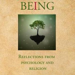 Human Being Reflections from Psychology and Religion Human Being Reflections from Psychology and Religion