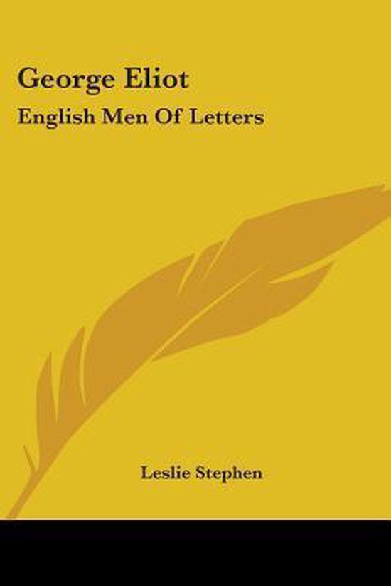George Eliot: English Men Of Letters English Men of Letters