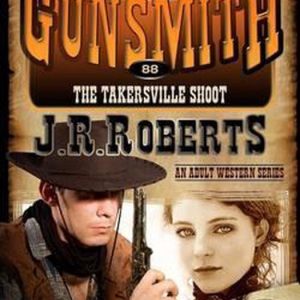 Gunsmith-The Takersville Shoot Gunsmith-The Takersville Shoot