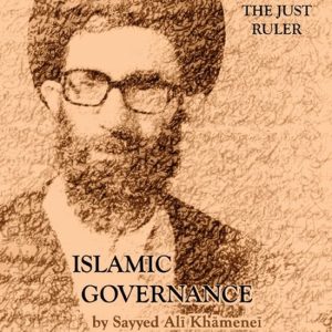 Governance of the Divinely-Sanctioned Social Order Under Conditions of Religious Solidarity- Governance of the Divinely-Sanctioned Social Order under Conditions of Religious Solidarity Volume 3- The Just Ruler The Imamate Governance of the Divinely-Sanctioned Social Order Under Conditions of Religious Solidarity- Governance of the Divinely-Sanctioned Social Order under Conditions of Religious Solidarity Volume 3- The Just Ruler The Imamate