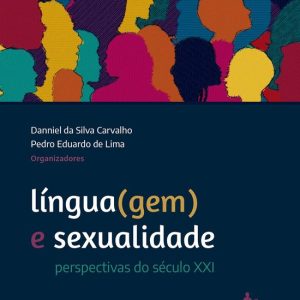 Língua(gem) e sexualidadeEbook perspectivas do século XXI