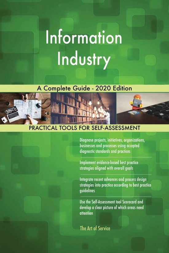 Information Industry A Complete Guide - 2020 EditionEbook