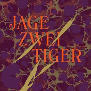 Jage zwei Tiger Jage zwei Tiger