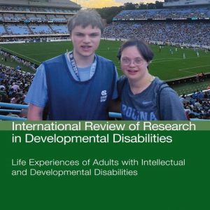 International Review of Research in Developmental Disabilities 66 – Life Experiences of Adults with Intellectual and Developmental DisabilitiesEbook