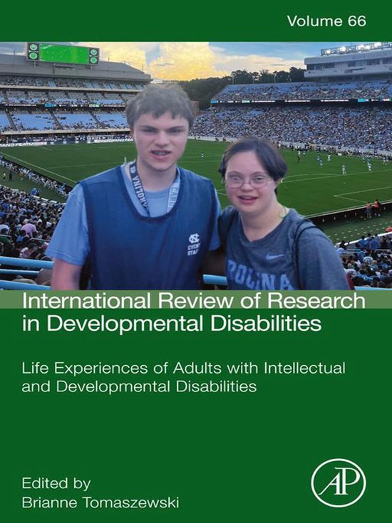 International Review of Research in Developmental Disabilities 66 - Life Experiences of Adults with Intellectual and Developmental DisabilitiesEbook