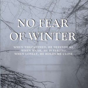 No Fear of Winter No Fear of Winter